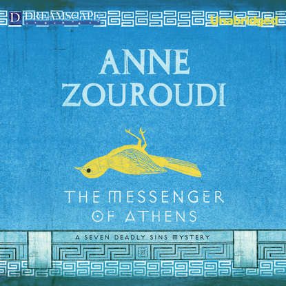 

The Messenger of Athens - A Seven Deadly Sins Mystery 1 (Unabridged)