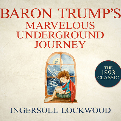 

Baron Trump's Marvelous Underground Journey - Baron Trump 2 (Unabridged)