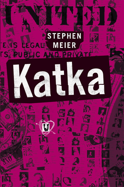 Stephen Ross Meier - Katka