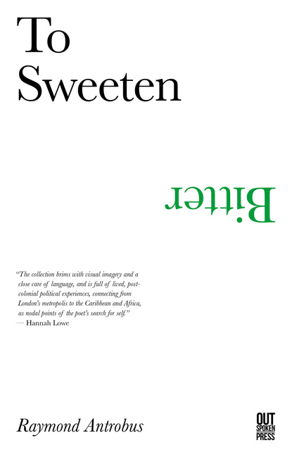 

To Sweeten Bitter