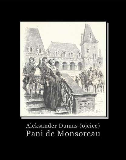 

Pani de Monsoreau