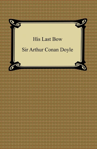 

His Last Bow