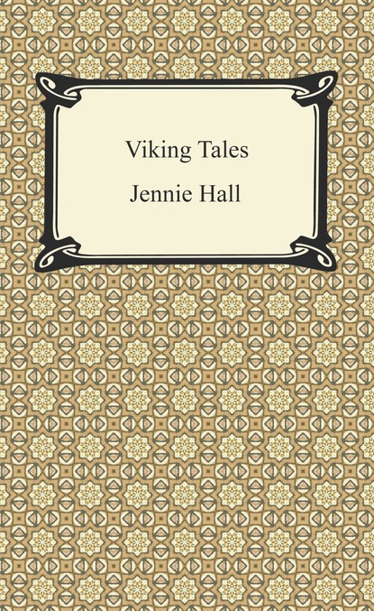 Jennie Hall - Viking Tales