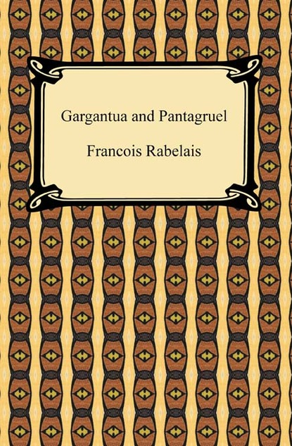 Gargantua and Pantagruel