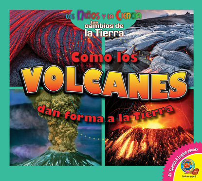 

Cómo los volcanes dan forma a la Tierra