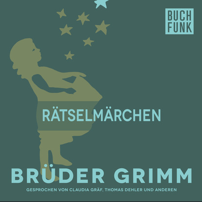 Brüder Grimm - Rätselmärchen