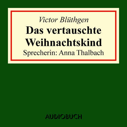 

Das vertauschte Weihnachtskind