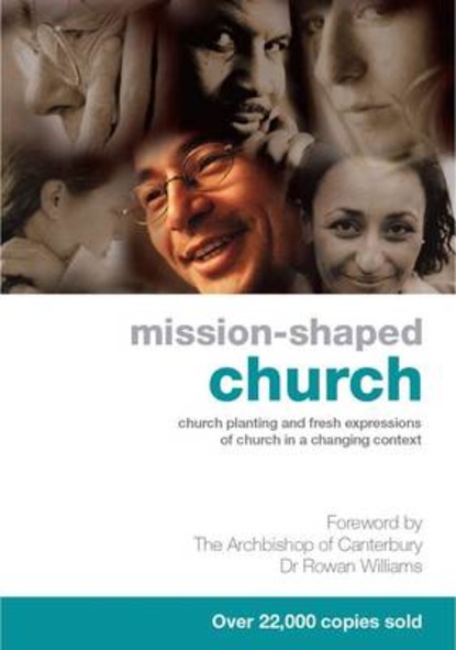 Graham Cray - Mission-Shaped Church