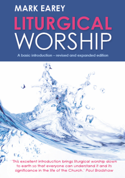 Mark Earey - Liturgical Worship