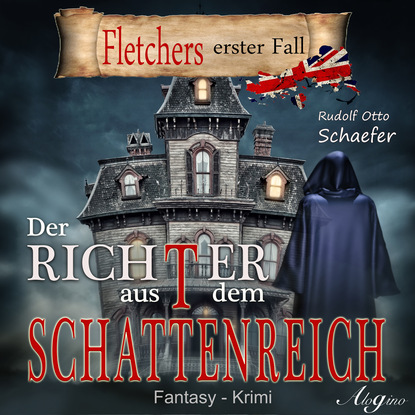 Ксюша Ангел - Fletcher, 1: Der Richter aus dem Schattenreich