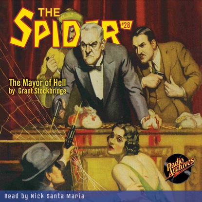 Ксюша Ангел - The Mayor of Hell - The Spider 28 (Unabridged)