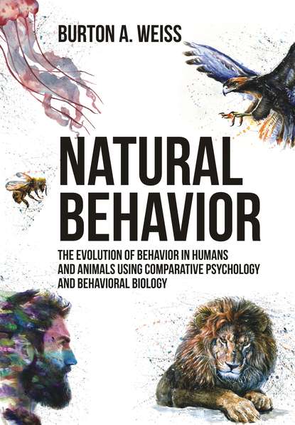 Burton A. Weiss - Natural Behavior