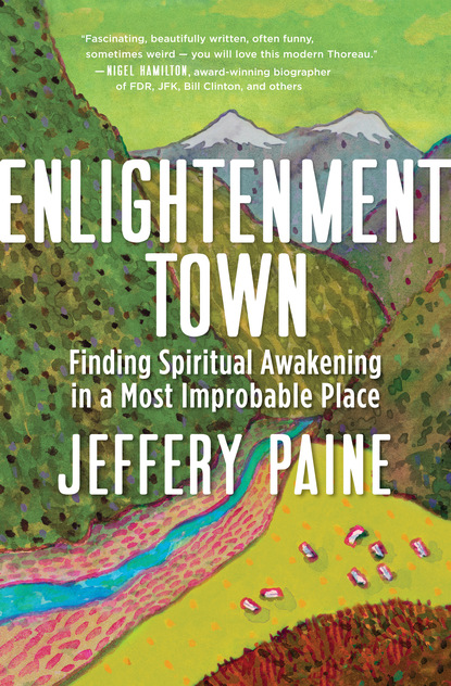 Jeffery Paine — Enlightenment Town