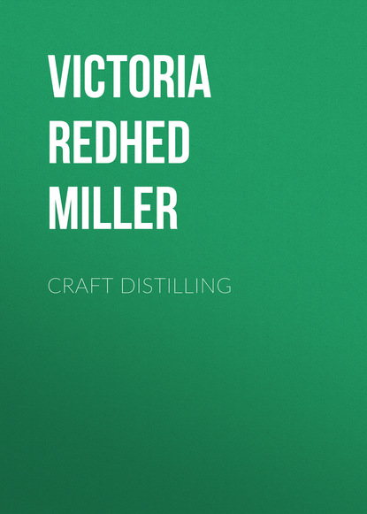 Victoria Redhed Miller - Craft Distilling