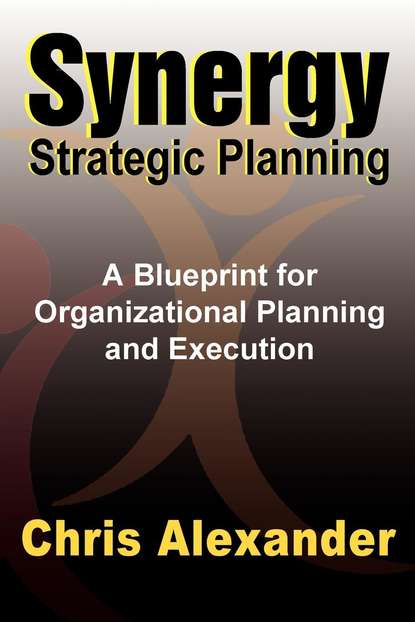 Chris Alexander - Synergy Strategic Planning