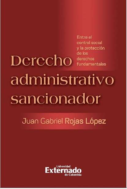 Juan Gabriel Rojas López - Derecho administrativo sancionador