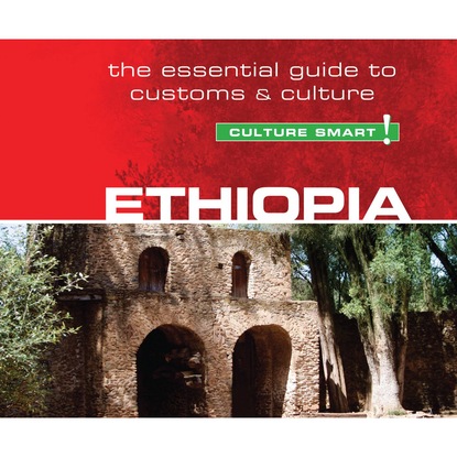 

Ethiopia - Culture Smart! - The Essential Guide to Customs & Culture (Unabridged)