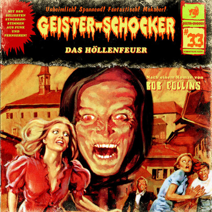 

Geister-Schocker, Folge 33: Das Höllenfeuer