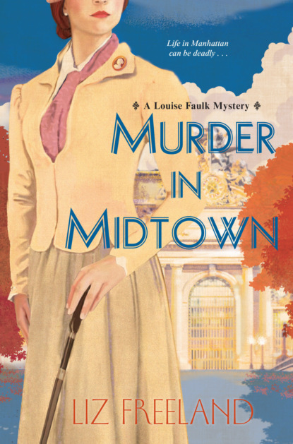 Liz Freeland — Murder in Midtown