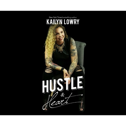 

Hustle and Heart (Unabridged)