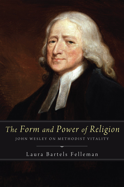 Laura Bartels Felleman - The Form and Power of Religion