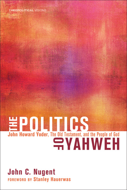 

The Politics of Yahweh