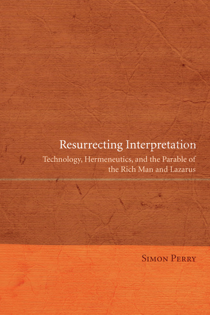 Simon Perry - Resurrecting Interpretation