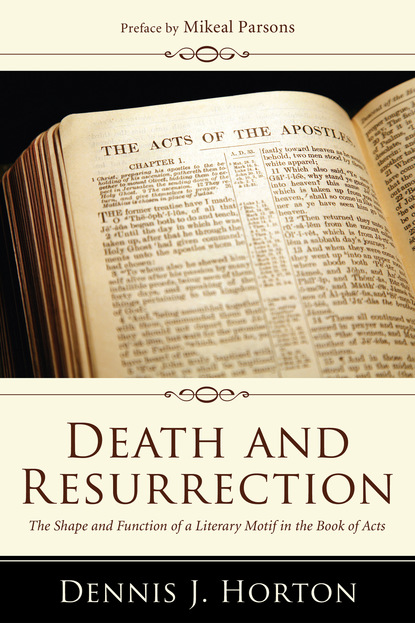 Dennis J. Horton - Death and Resurrection