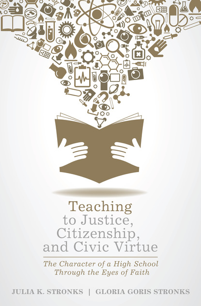 

Teaching to Justice, Citizenship, and Civic Virtue