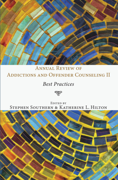 

Annual Review of Addictions and Offender Counseling II