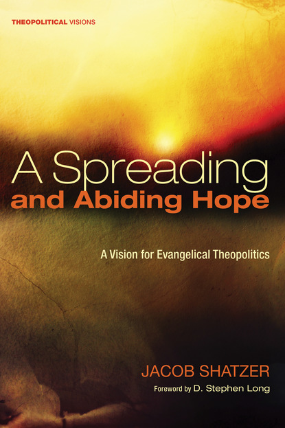 

A Spreading and Abiding Hope