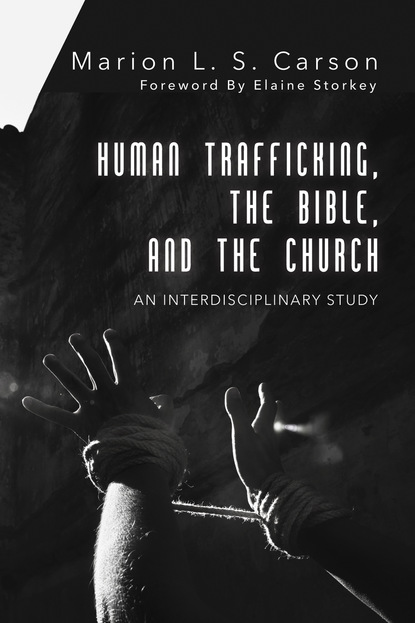 

Human Trafficking, the Bible, and the Church