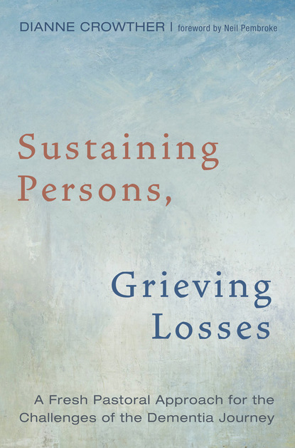 

Sustaining Persons, Grieving Losses
