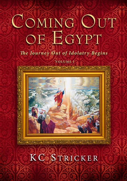 K.C. Stricker - Coming Out of Egypt