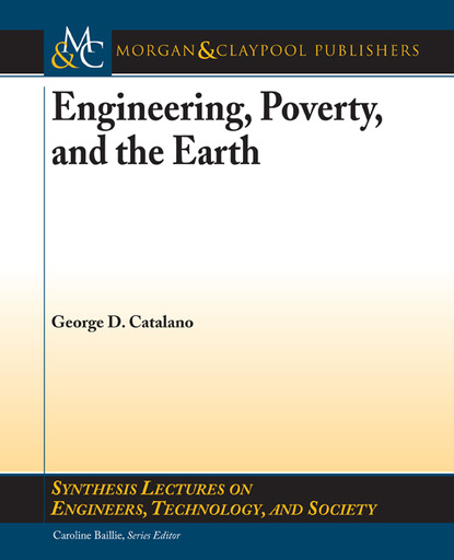 

Engineering, Poverty, and the Earth