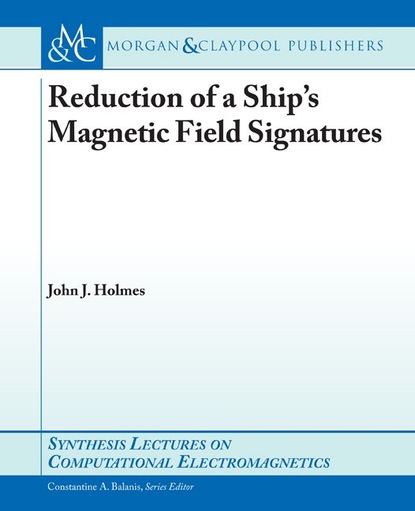 

Reduction of a Ship's Magnetic Field Signatures