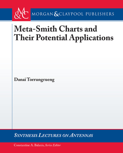 

Meta-Smith Charts and Their Applications