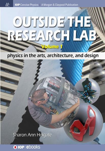 Sharon Ann Holgate - Outside the Research Lab, Volume 1