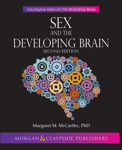 

Sex and the Developing Brain