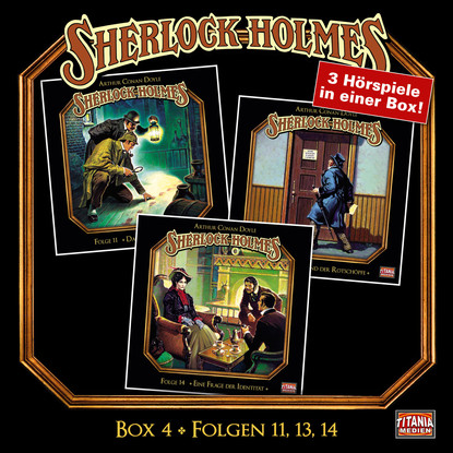 Sherlock Holmes - Die geheimen Fälle des Meisterdetektivs, Box 4: Folgen 11, 13, 14 - Arthur Conan Doyle