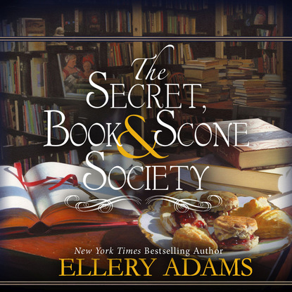 

Secret, Book & Scone Society - The Secret, Book & Scone Society 1 (Unabridged)