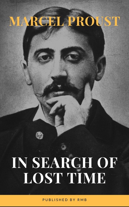 

In Search of Lost Time [volumes 1 to 7]