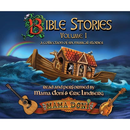 Ксюша Ангел - Bible Stories, Vol. 1 (Unabridged)