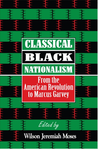 Группа авторов - Classical Black Nationalism