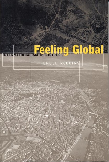 Bruce Robbins - Feeling Global