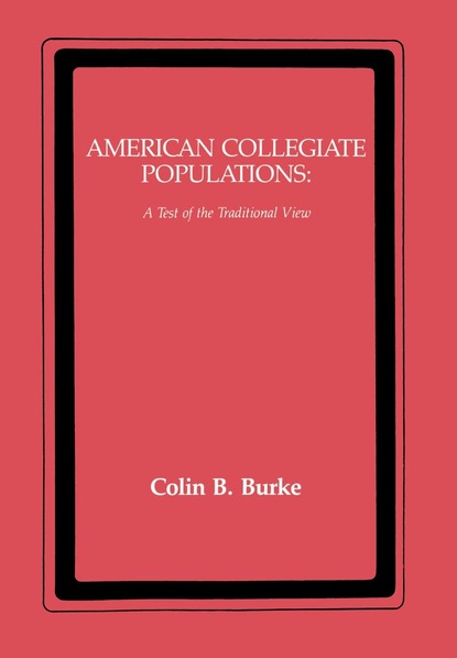 Colin Burke - American Collegiate Populations