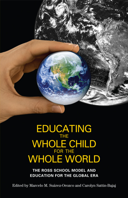 

Educating the Whole Child for the Whole World