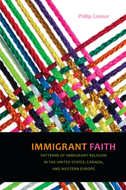 Phillip Connor - Immigrant Faith