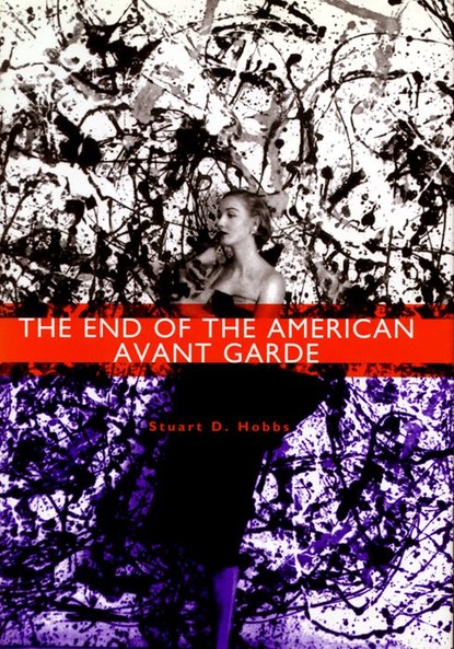 

The End of the American Avant Garde