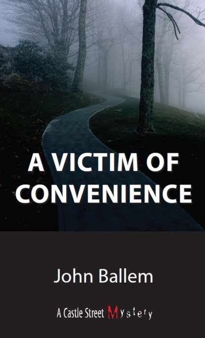 John Ballem — Victim of Convenience